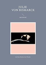 Kartonierter Einband Reitsport von von Bismarck Julie
