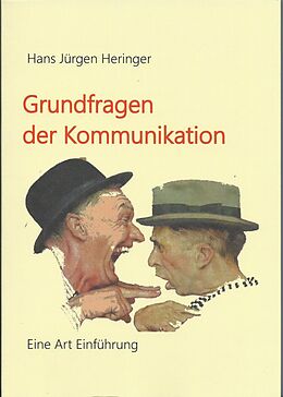 E-Book (epub) Grundfragen der Kommunikation von Hans Jürgen Heringer