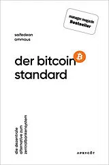 E-Book (epub) Der Bitcoin-Standard von Saifedean Ammous