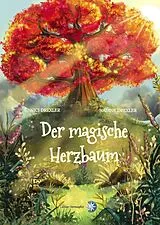 Fester Einband Der magische Herzbaum von Nici Drexler