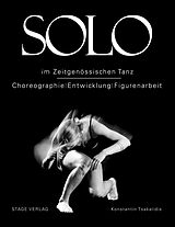 E-Book (epub) Solo im zeitgenössischen Tanz von Tsakalidis Konstantin