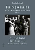 E-Book (pdf) Die Pappenheims: Aus den Tagebüchern einer Berliner Familie 19101920 von Rengha Rodewill