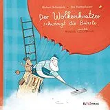 Fester Einband Der Wolkenkratzer schwingt die Bürste von Hubert Schirneck