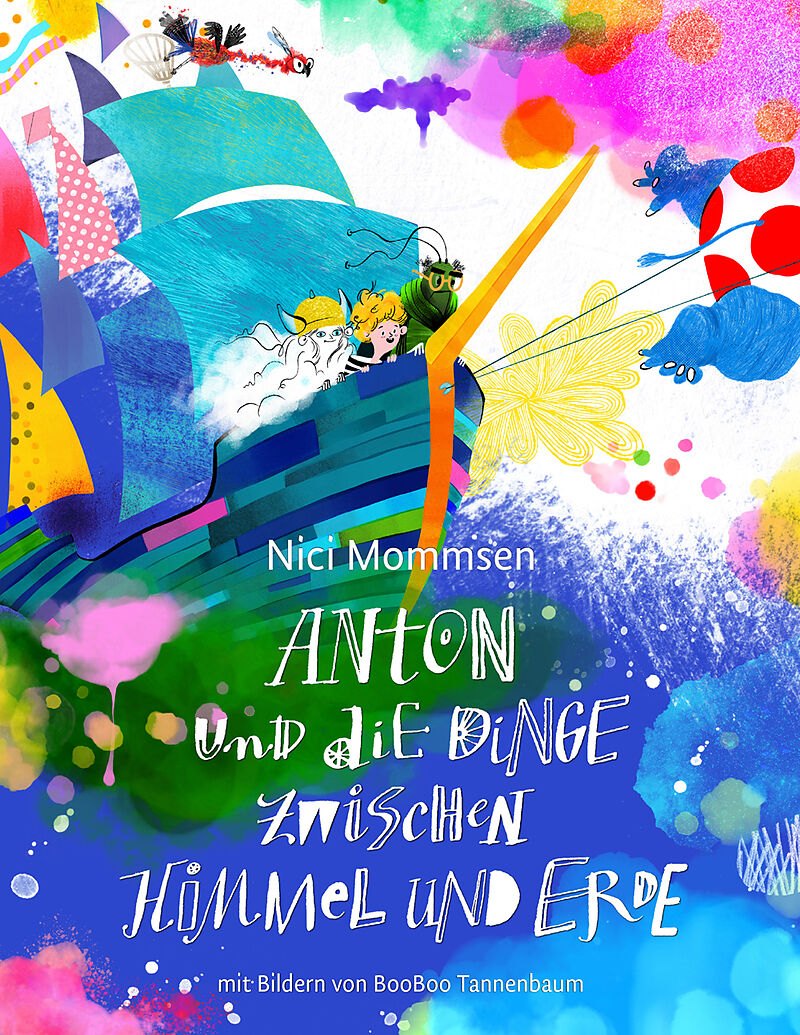 Anton und die Dinge zwischen Himmel und Erde