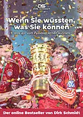 E-Book (epub) Wenn Sie wüssten, was Sie können von Dirk Schmidt