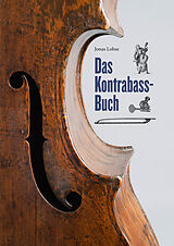 Fester Einband Das Kontrabass-Buch von Jonas Lohse