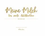 Kartonierter Einband Meine Milch von Mildi Karin Sand