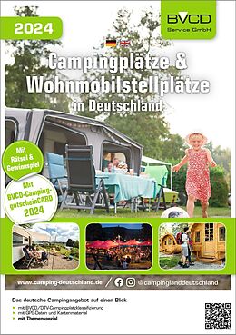 Kartonierter Einband Campingplätze &amp; Wohnmobilstellplätze in Deutschland 2024 von 