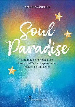 E-Book (epub) SoulParadise von Antje Wäschle
