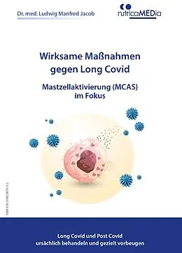 E-Book (epub) Wirksame Maßnahmen gegen Long Covid von Dr. med. Ludwig Manfred Jacob