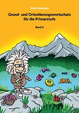 E-Book (epub) Grund- und Orientierungswortschatz für die Primarstufe von Katja Siekmann
