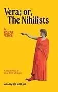 Fester Einband Vera; or, The Nihilists von Oscar Wilde