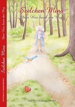 E-Book (epub) Seelchen Mina von Silvia Kinne, Gabriela Wendorf