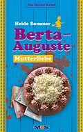 E-Book (epub) Berta und Auguste von Heide Sommer