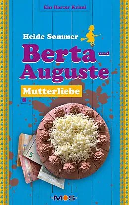 E-Book (epub) Berta und Auguste von Heide Sommer