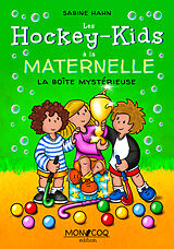 eBook (epub) Les Hockey-Kids à la maternelle de Sabine Hahn