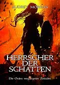 E-Book (epub) Die Orden vergangener Zeitalter von Audrey Morgan