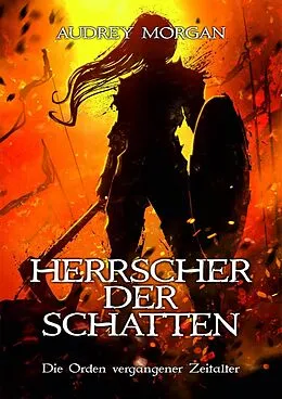E-Book (epub) Die Orden vergangener Zeitalter von Audrey Morgan