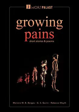 E-Book (epub) growing pains von Mariana M. B. Borges, G. S. Quinn, Rebecca Wayth