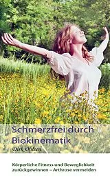 Kartonierter Einband (Kt) Schmerzfrei durch Biokinematik von Dirk Ohlsen