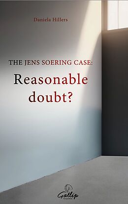 Couverture cartonnée THE JENS SOERING CASE: Reasonable doubt? de Daniela Hillers