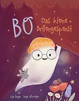 Fester Einband Bo, das kleine Brillengespenst von Lisa Bogen