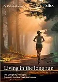 E-Book (epub) Living in the long run von Patrick Krause