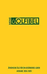 Kartonierter Einband MEINE ÖLFIBEL von Rolf Johannes Bogatzki, Christian Neudel
