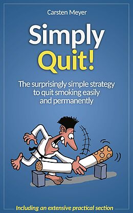 eBook (epub) Simply Quit! de Carsten Meyer