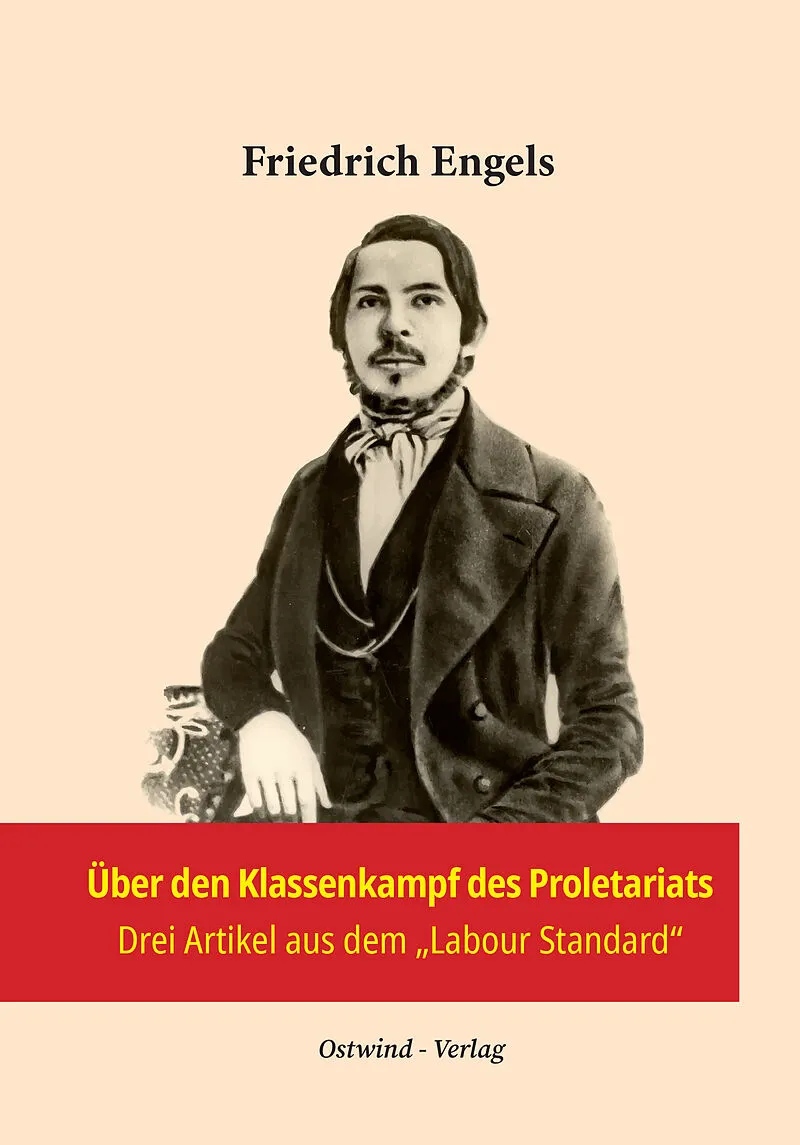Über den Klassenkampf des Proletariats in drei Artikeln aus dem "Labour Standard"