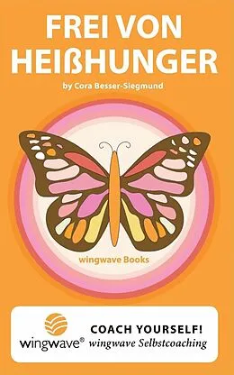 E-Book (epub) Frei von Heißhunger. von Cora Besser-Siegmund