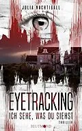 E-Book (epub) Eyetracking von Julia Nachtigall