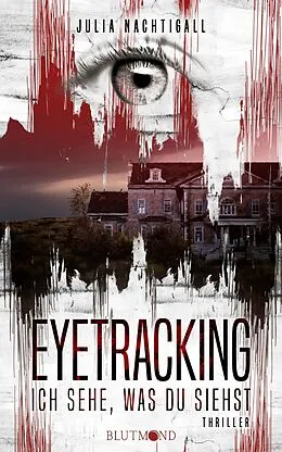 E-Book (epub) Eyetracking von Julia Nachtigall