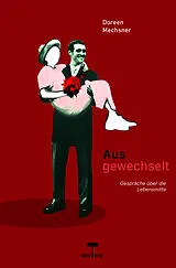 Kartonierter Einband Ausgewechselt von Doreen Mechsner