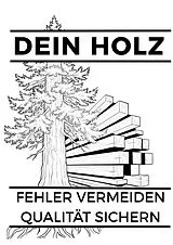 Kartonierter Einband Dein Holz von Martin Liedl