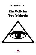 E-Book (epub) Ein Volk im Teufelskreis von Andreas Bertram