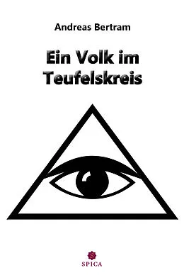E-Book (epub) Ein Volk im Teufelskreis von Andreas Bertram