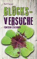 E-Book (pdf) Glücks-Versuche von Ralf Frenzel