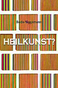 E-Book (pdf) Heilkunst? von Bodo Niggemann