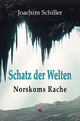 E-Book (pdf) Schatz der Welten von Joachim Schiller