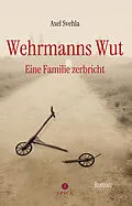 E-Book (pdf) Wehrmanns Wut von Axel Svehla