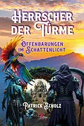 E-Book (pdf) Herrscher der Türme von Patrick Scholz
