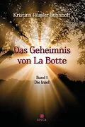 E-Book (pdf) Das Geheimnis von La Botte von Kristina Rössler-Lehnhoff