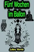 E-Book (epub) Fünf Wochen im Ballon von Jules Verne