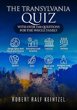 E-Book (epub) The Transylvania Quiz von Robert Ralf Keintzel