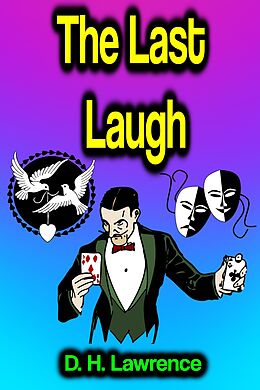 eBook (epub) The Last Laugh de D. H. Lawrence