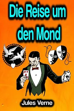 E-Book (epub) Die Reise um den Mond von Jules Verne