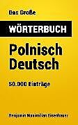 E-Book (epub) Das Große Wörterbuch Polnisch - Deutsch von Benjamin Maximilian Eisenhauer