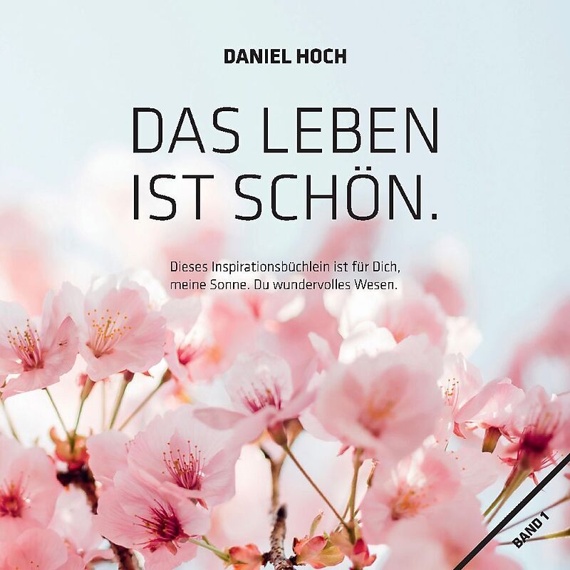 Das Leben ist schön