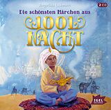 Audio CD (CD/SACD) (CD) Die schönsten Märchen aus 1001 Nacht von Angelika Lukesch
